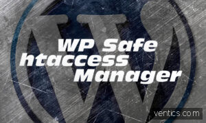 WP Safe htaccess Manager